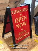 "THWAITES OPEN NOW, FOOD AVAILABLE" METAL SIGNBOARD, 85CM (H) X 61CM (W), RECLAIMED FROM THE