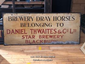 "BREWERY DRAY HORSES, BELONGING TO DANIEL THWAITES & CO. LTD" WOODEN SIGN, 77CM (H) X 185CM (W) X