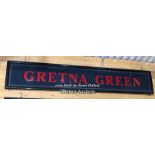"GRETNA GREEN" PUB SIGN, 50CM (H) X 300CM (W) X 6CM (D), RECLAIMED FROM THE ORIGINAL THWAITES &
