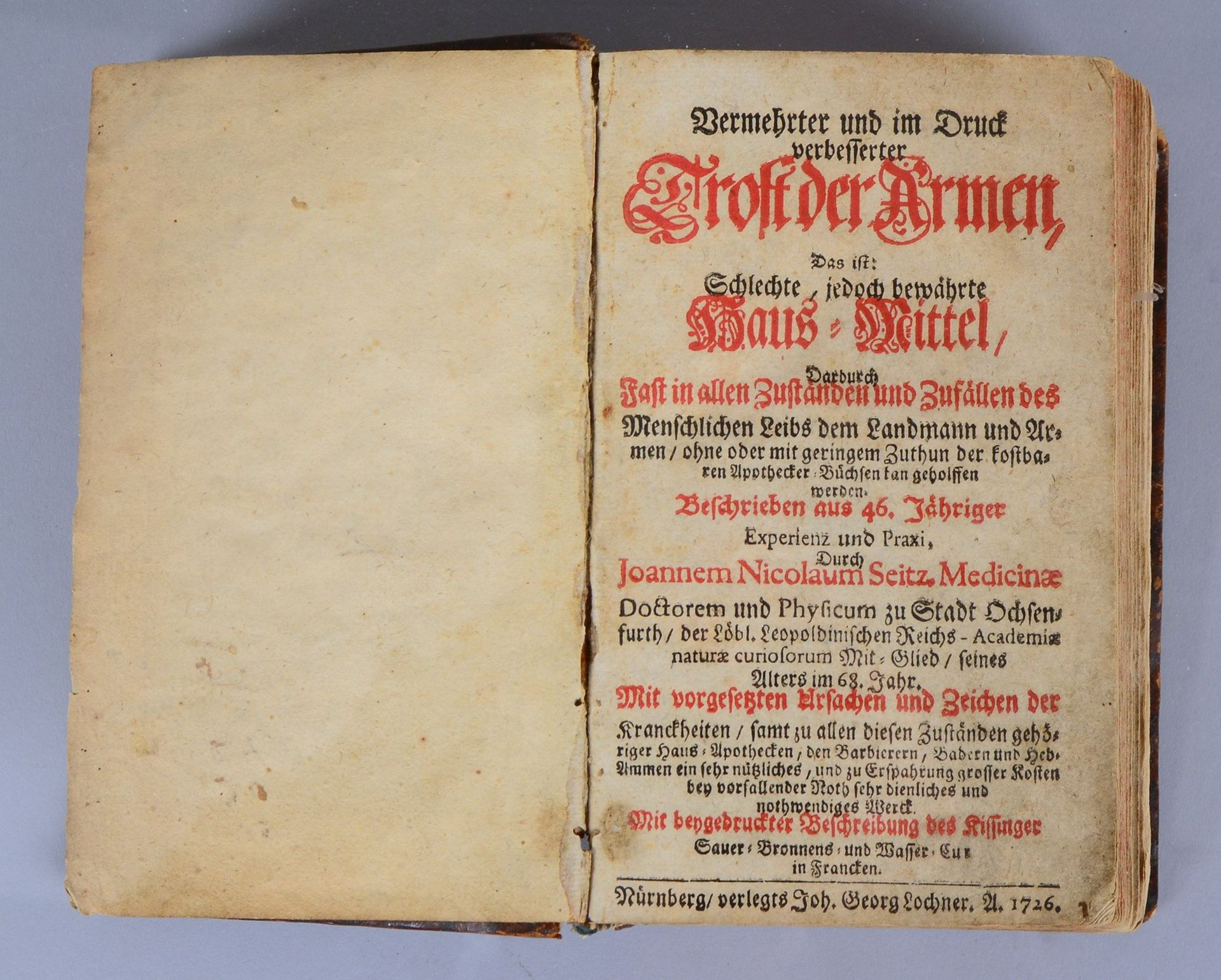 Seitz, Joh. Nikolaus, antiker Band: 'Schlechte, jedoch bewährte Haus-Mittel...' (1726)