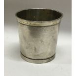 An Antique 19th Century silver beaker. Approx. 30 grams. Est. £80 - £120.