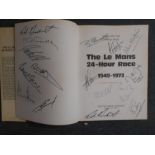 BOOKS: MOITY, C: The Le Mans 24 Hour Race 1974, with 17 signatures. Est. £50 - £60.