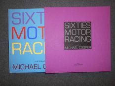 BOOKS: COOPER, M: Sixties Motor Racing 2000, Palawan Pr. s/case, ltd. 1500. Est. £100 - £150.