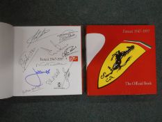 BOOKS: FERRARI: Ferrari 1947-1997, 1998, 2 copies, 1 with 10 signatures, incl. J. Ickx, P. Hill,