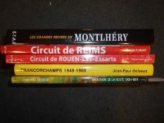 BOOKS: FRENCH RACING CIRCUITS: PASCAL, D: Les Grandes Heures De Monthery 2004, plus 4 others (5).