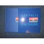 BOOKS: ISORIVOLTA: GOODFELLOW, W.S: Isorivolta The Man, The Machines 1995, s/case. Est. £70 - £120.