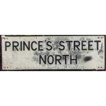 An old "Prince's Street North" road sign.