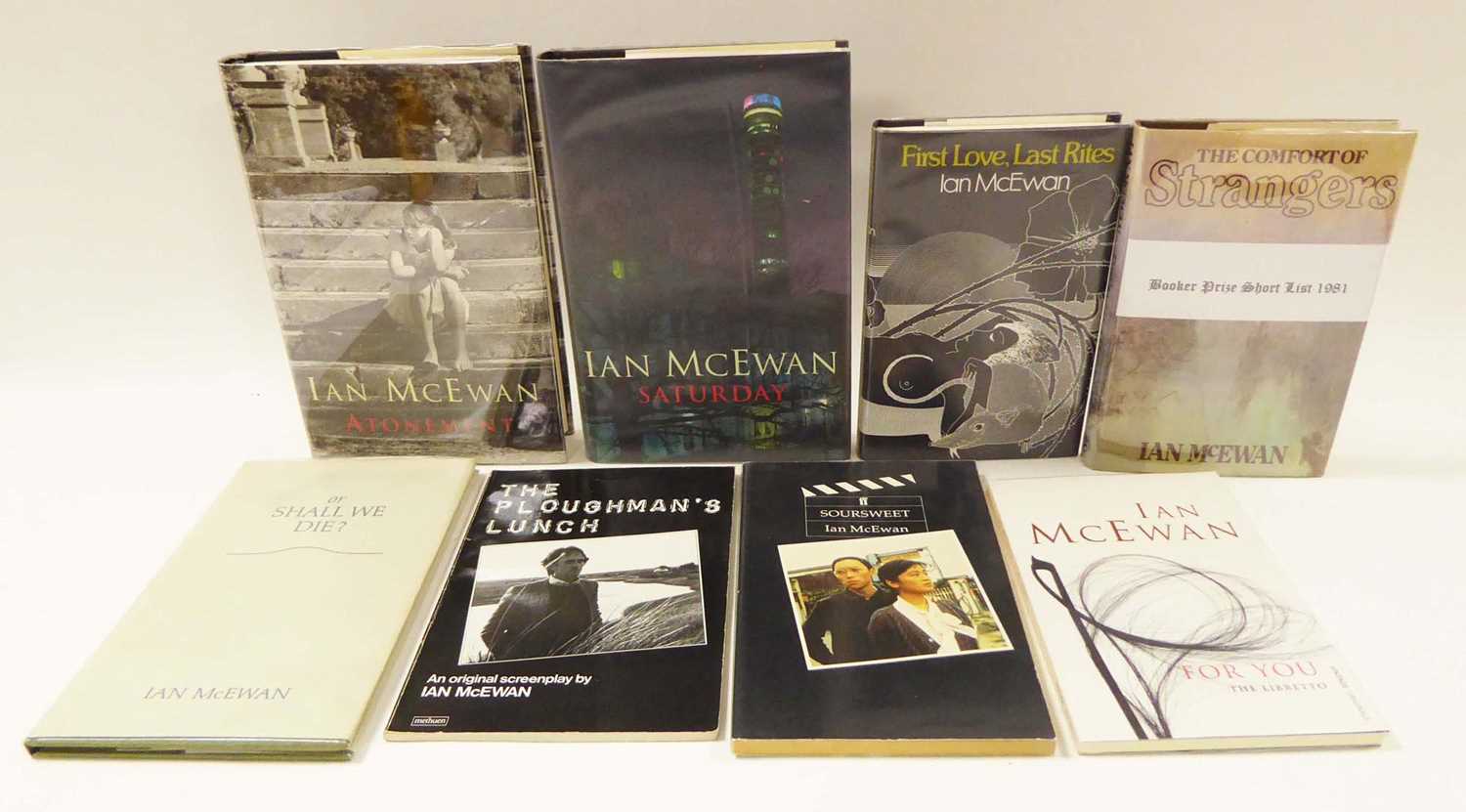 Ian McEwan : First Love, Last Rites, 1975; The Comfort of Strangers, 1981. 1st. Eds.; Or Shall We