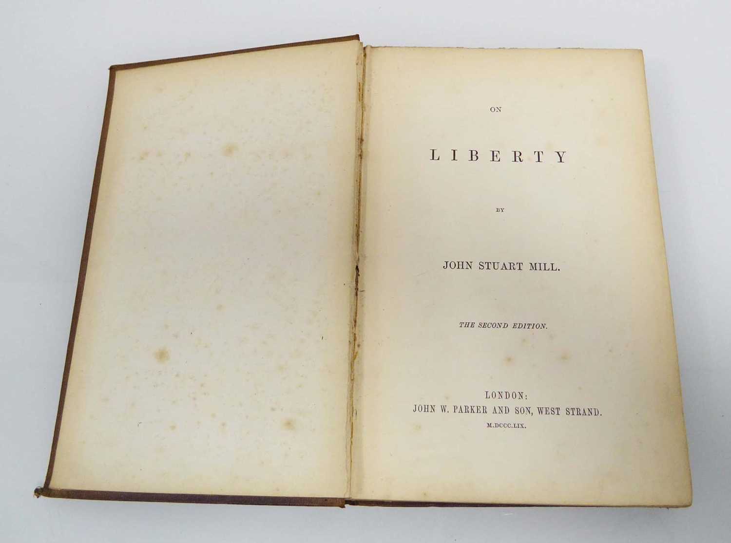 John Stuart Mill : On Liberty, 8vo. London, (J.W. Parker & Son) 1859. Second Edition. Original