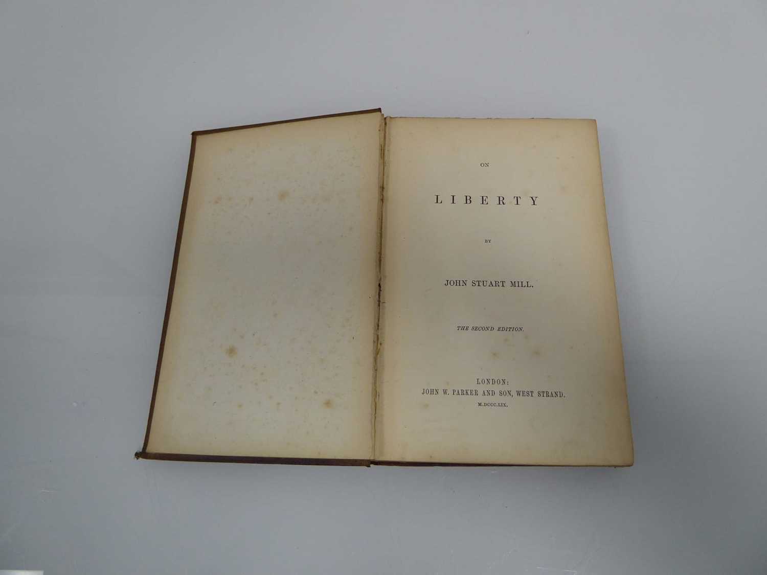 John Stuart Mill : On Liberty, 8vo. London, (J.W. Parker & Son) 1859. Second Edition. Original - Image 2 of 6