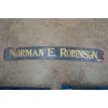 Norman E Robinson painted metal advertising sign
