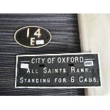 City of Oxford All Saints rank standing plaque for six cabs, together with a oval class plaque