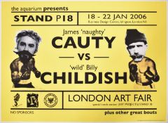 2006 Artists Face-off ‘Naughty’ Cauty VS ‘Wild’ Billy Childish 'Fight Ticket' by L 13 Gallery Fly...