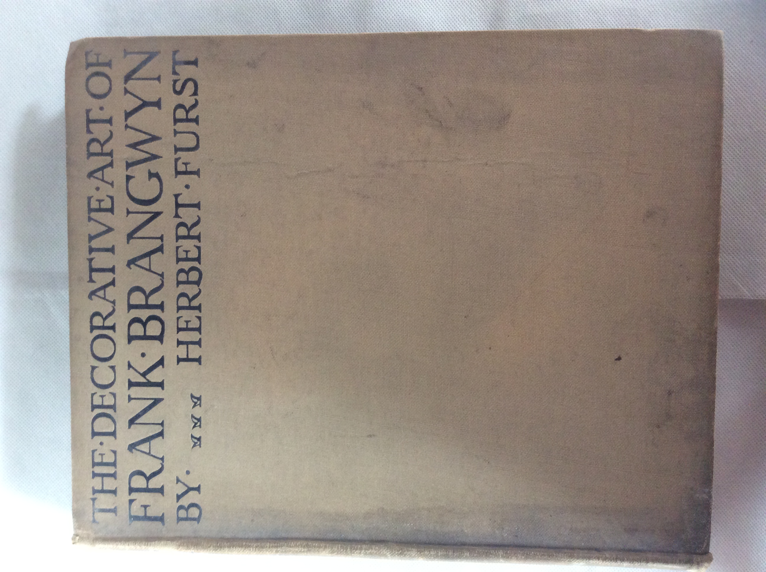 Antiquarian Book The Decretive of Frank Brangwyn by Herbert Furst 1st Edition