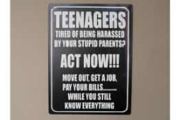 Metal Sign - Teenagers