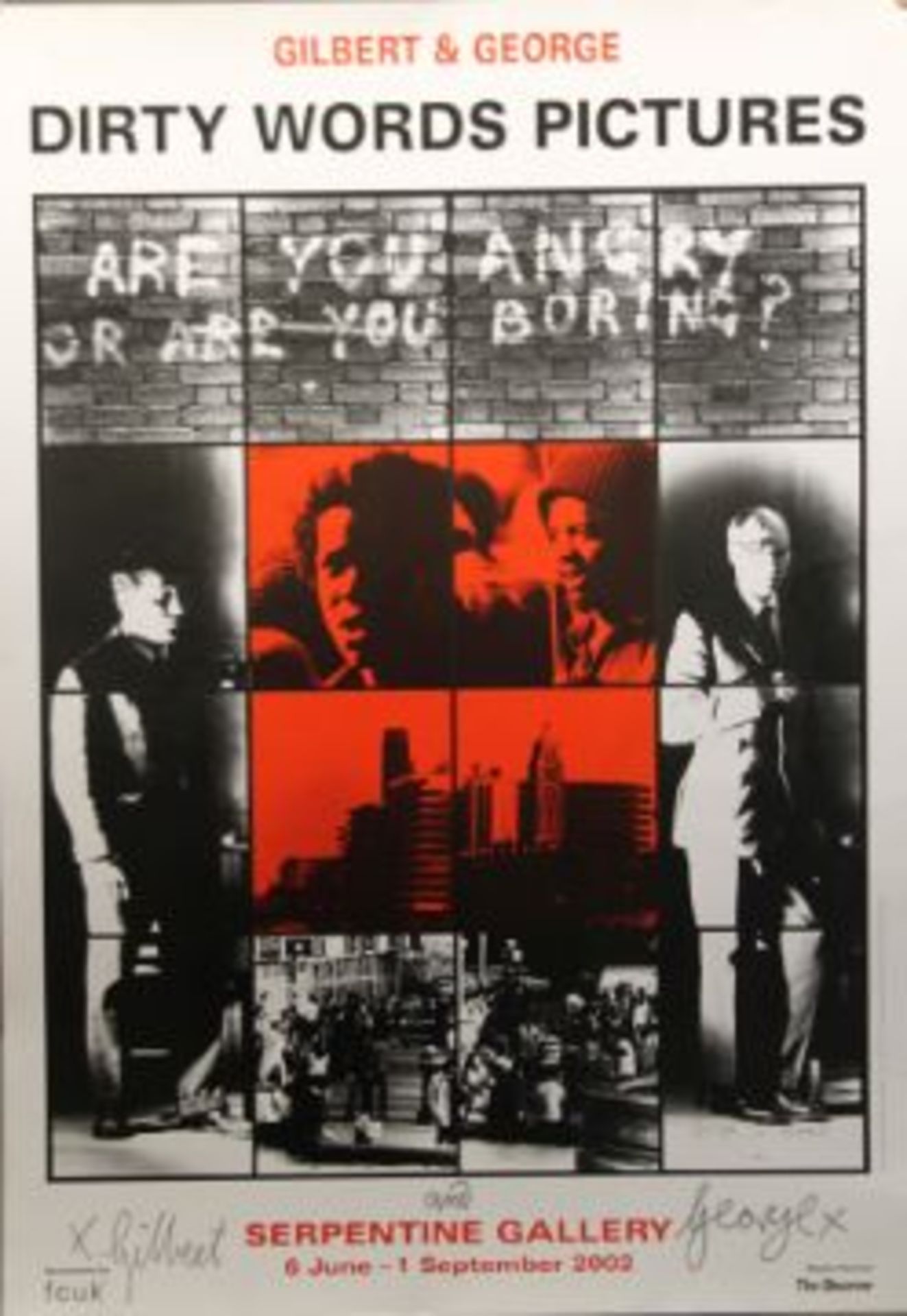 GILBERT & GEORGE Italian & British (b.1943 & 42) ANGRY BORING, Dirty Word Poster, Hand Signed, 20... - Image 19 of 21