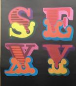 BEN EINE (born 1970) SEXY, Circus Shutter Font Screen print run edition of 200, signed. 50 x 70 c...