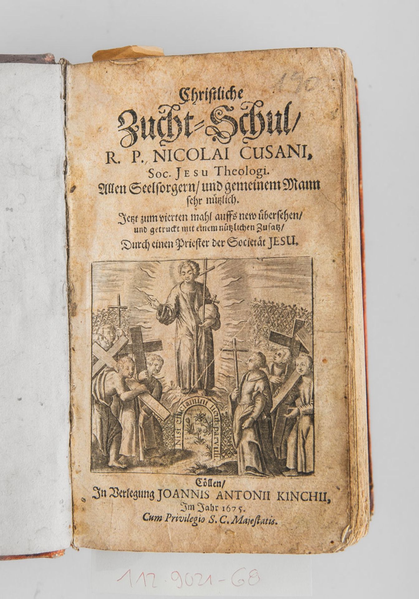 R.P. Nicolai Cusani, Christliche Zucht-Schul Alten Seelsorgern u. gemeinem Mann sehr nützlich