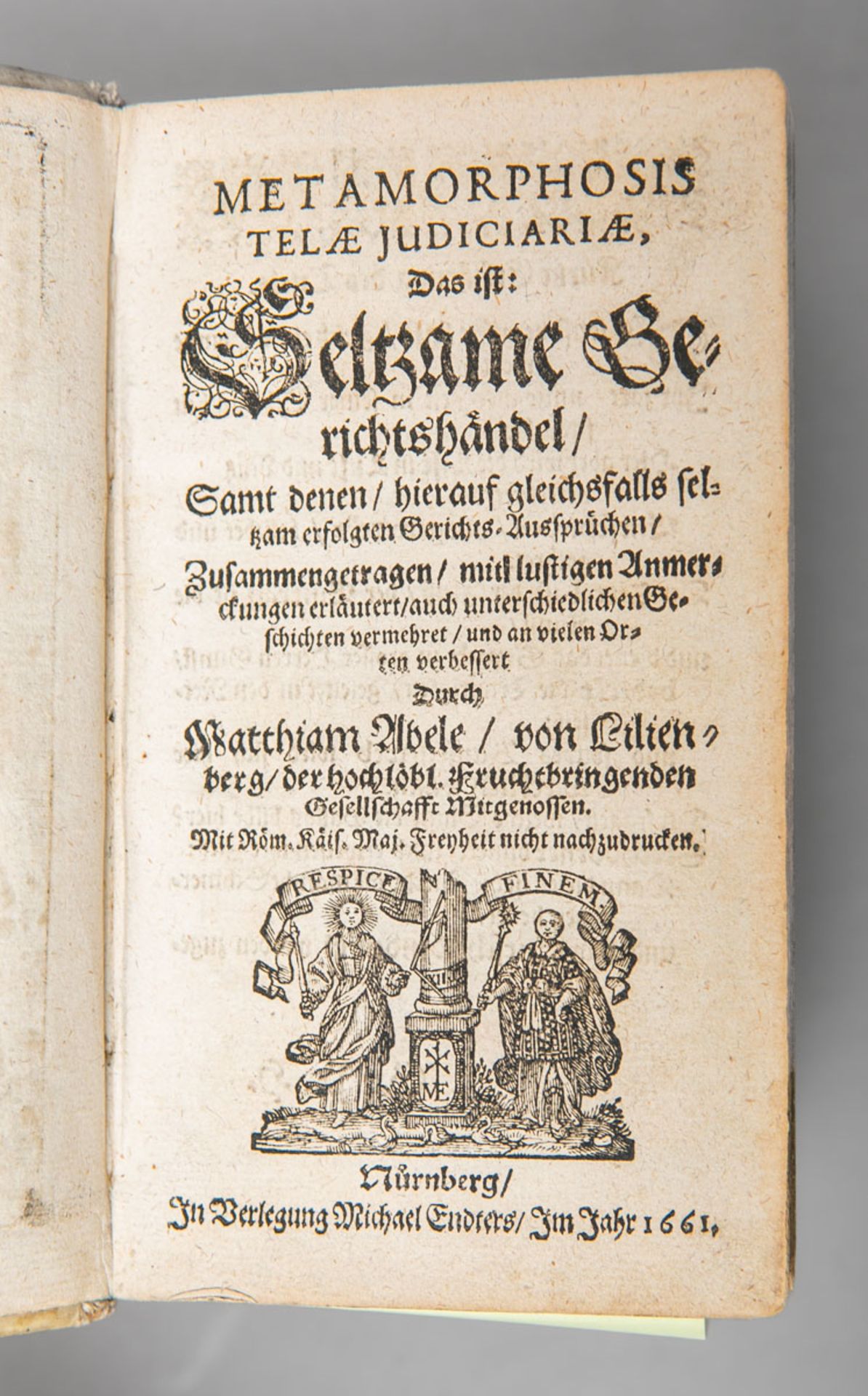 Matthias Abele von und zu Lilienberg, Metamorphosis telae judiciariae