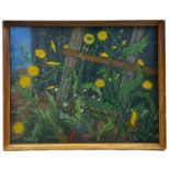 Chas Chapman large oil on board of dandelions, framed and glazed. 68cm x 55cm