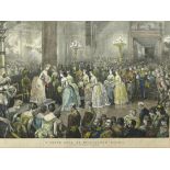 A LARGE COLOURED PRINT OF 'A STATE BALL AT BUCKINGHAM PALACE', depicting the Royal party entering