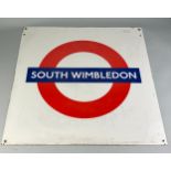 WIMBLEDON INTEREST: A SOUTH WIMBLEDON METAL TRAIN SIGN, Purchased by the vendor from Transport