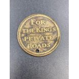 TICKETS & PASSES: The King’s Private Road. Cast Brass Pass Undated, circa 1722/23.