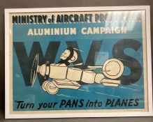 A WWII poster The Ministry of Aircraft Production Auminium Campaign "turn you pans into planes"