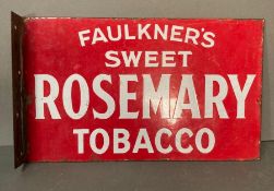 A red enamel advertising sign of Faulkner's Sweet Rosemary Tobacco 38cm x 23cm