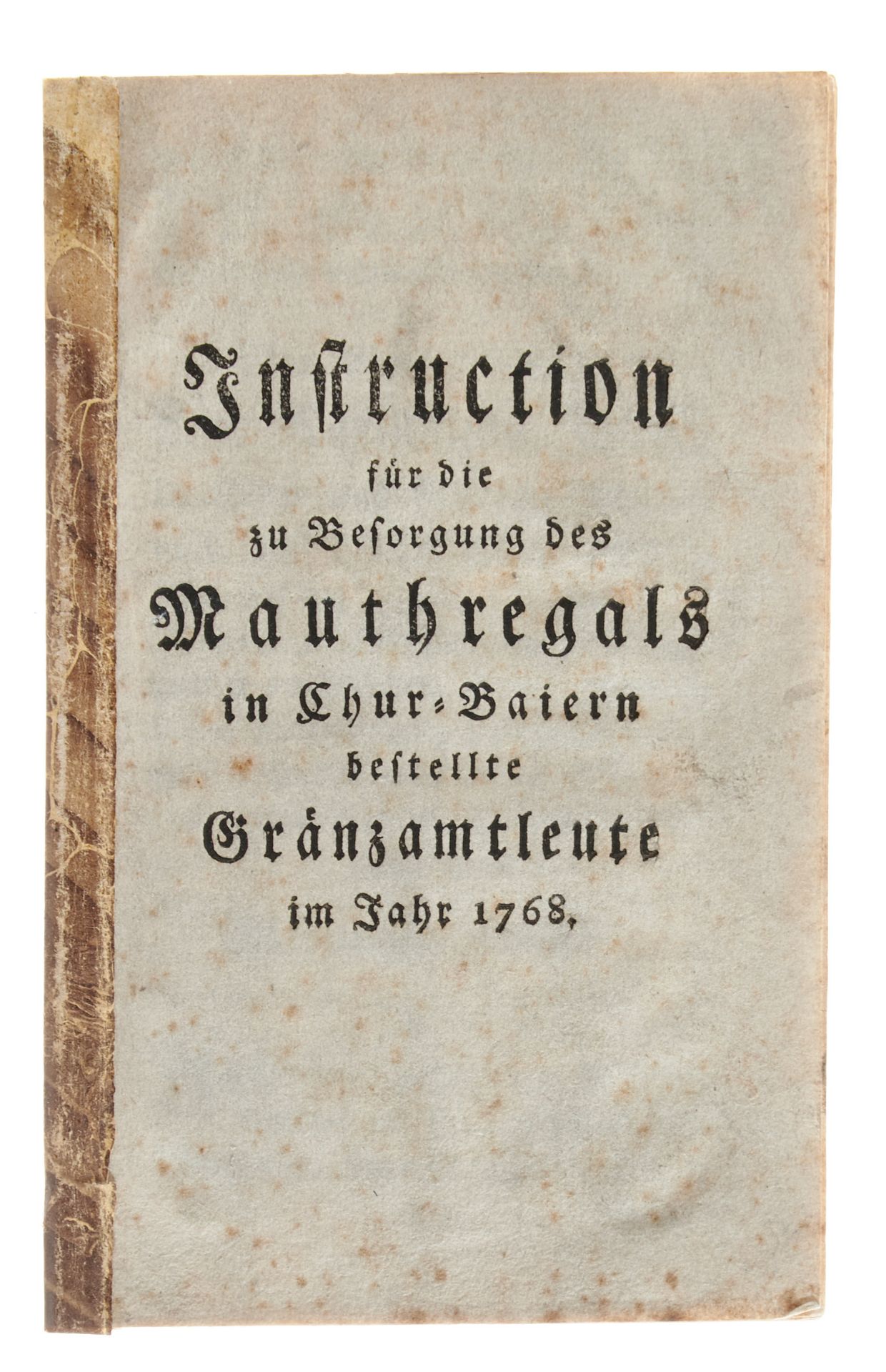 Bayern Verschollener Druck Maximilian III. Joseph, Instruction für die Besorgung des Mauthregals - Image 2 of 2