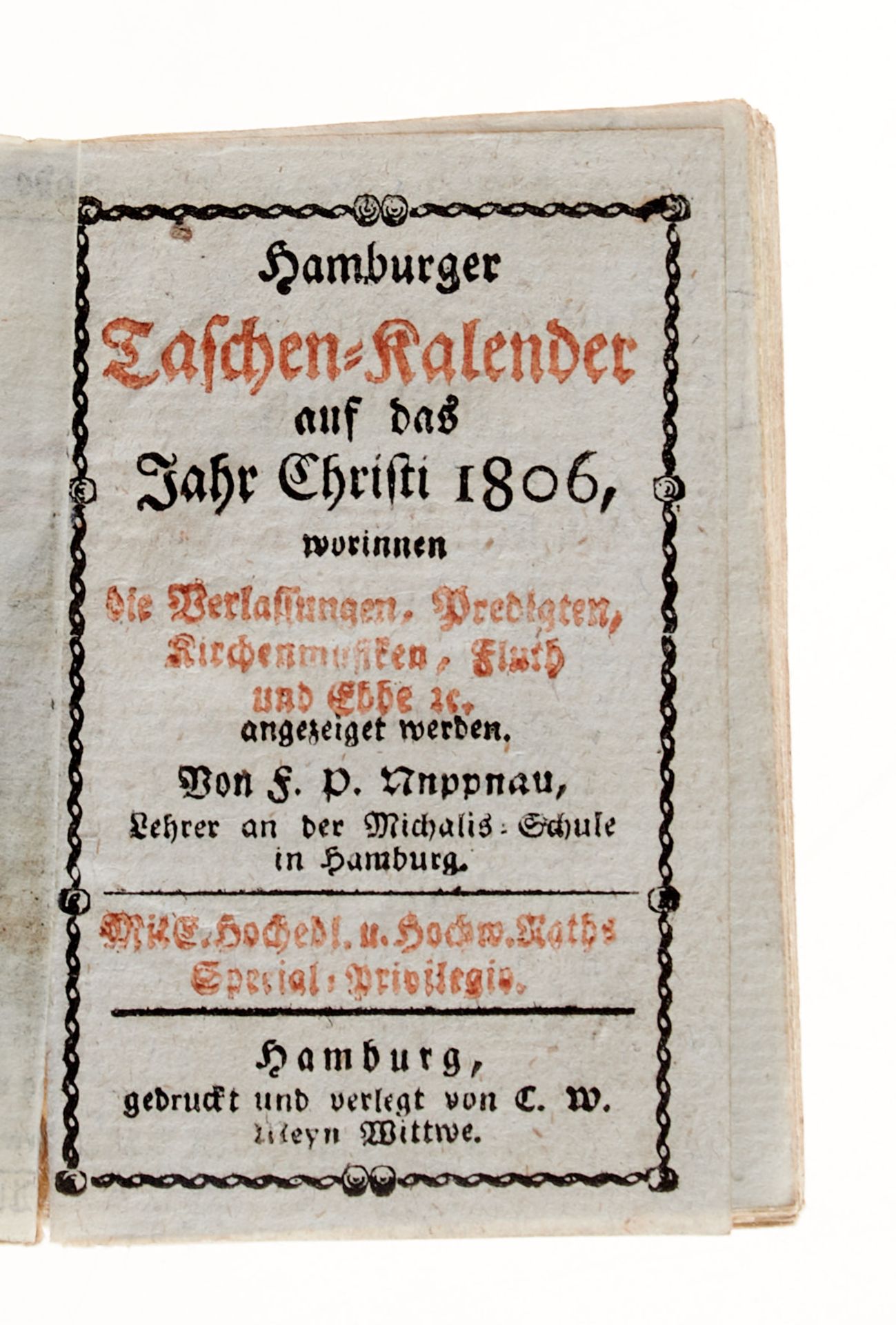 Hamburg Hamburger Taschen-Kalender. Jge. 1805, 1806 und 1808. Hamburg, Meyn, (1804-07). Ca. 8,3 x - Bild 7 aus 7