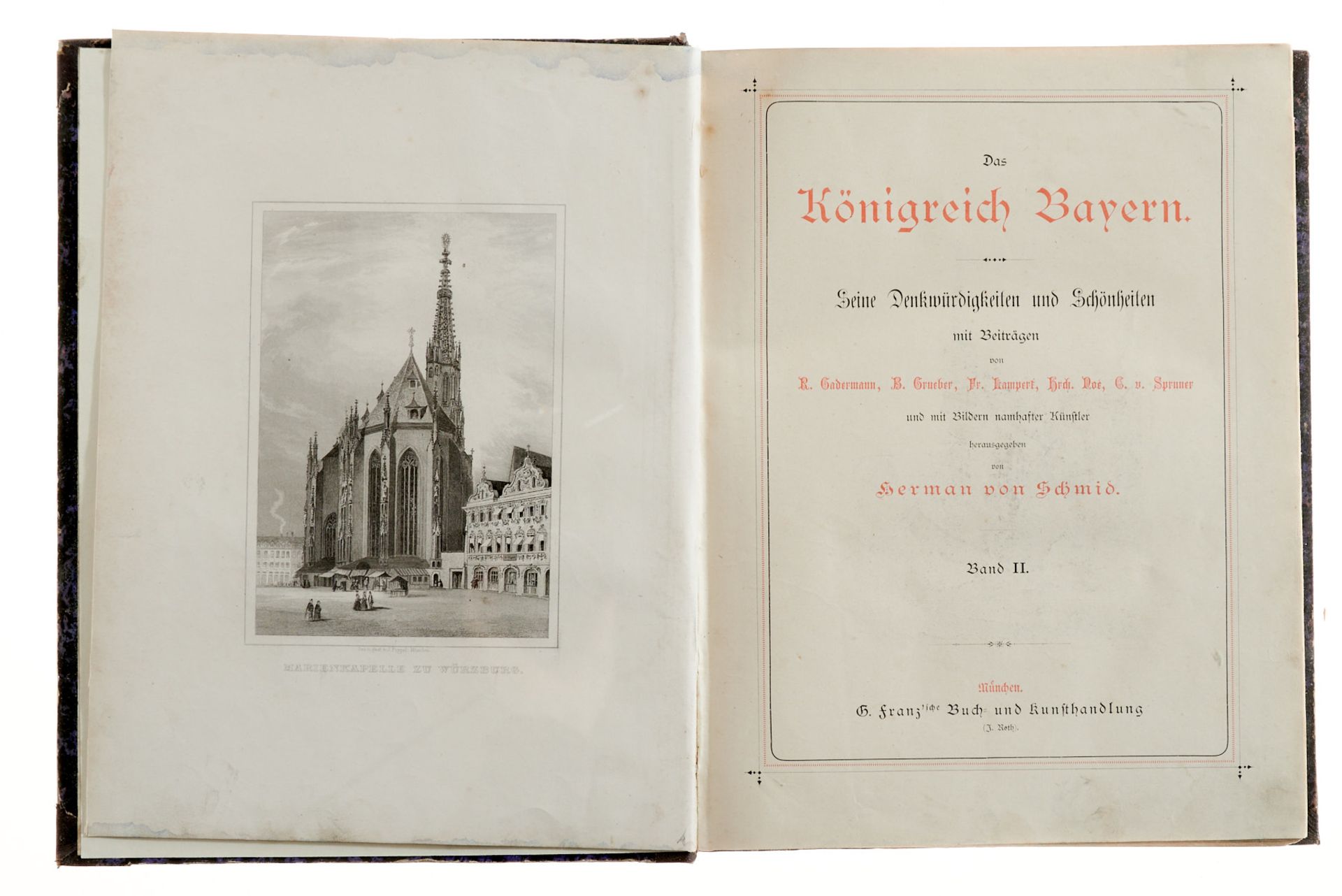 Bayern Schmid, H. von, (Hrsg.), Das Königreich Bayern. Seine Denkwürdigkeiten und Schönheiten. 2 - Bild 2 aus 4