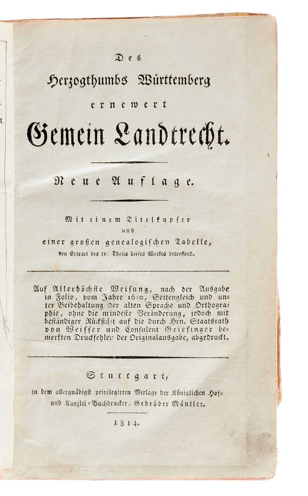 Württemberg Dess Hertzogthumbs Würtemberg ernewert gemein Land-Recht. Stuttgart, Rößlin, 1680. - Bild 3 aus 3