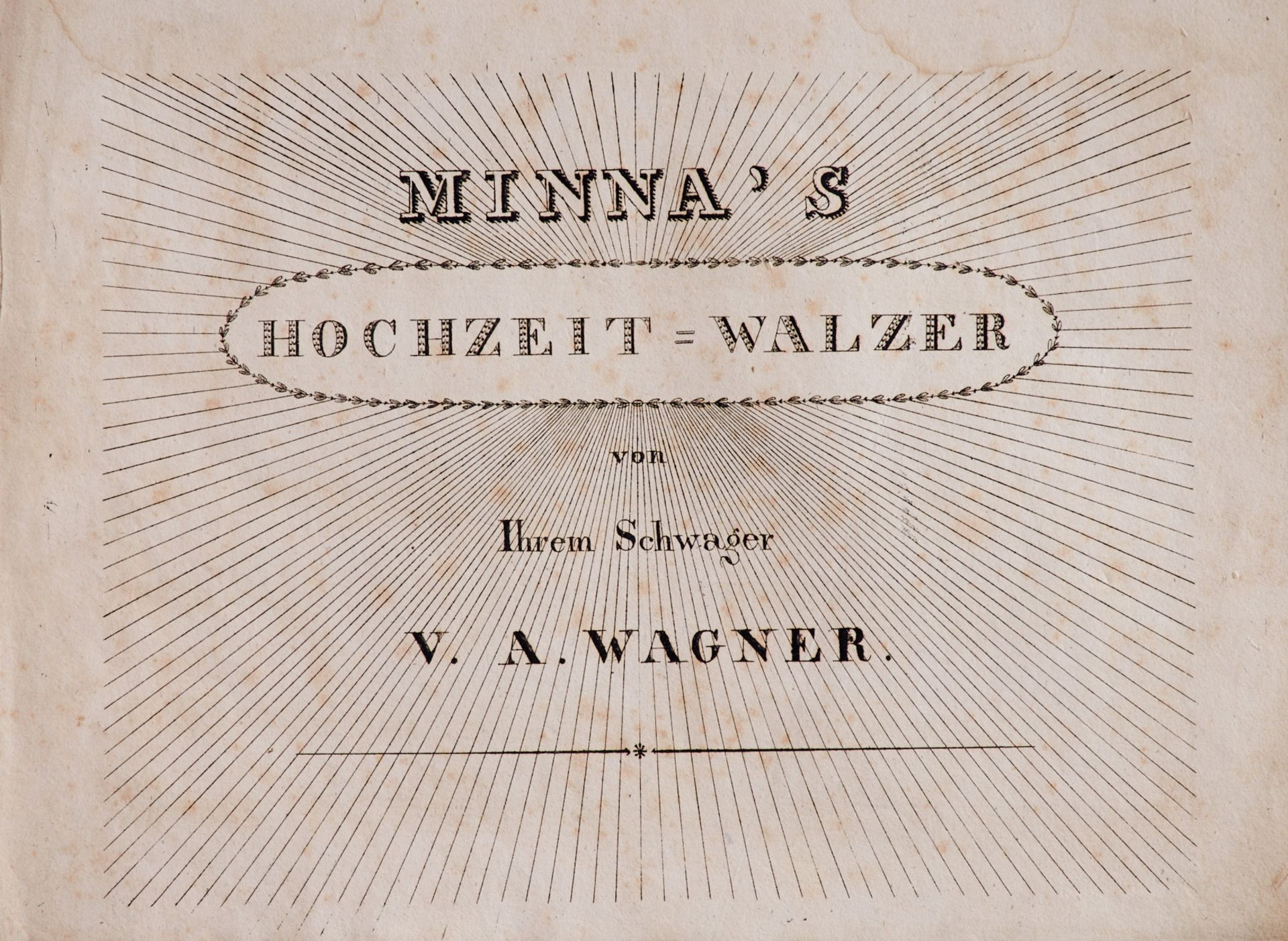 Unbekannter Druck einer Komposition von einem der bedeutendsten Juristen Österreichs Wagner, V.