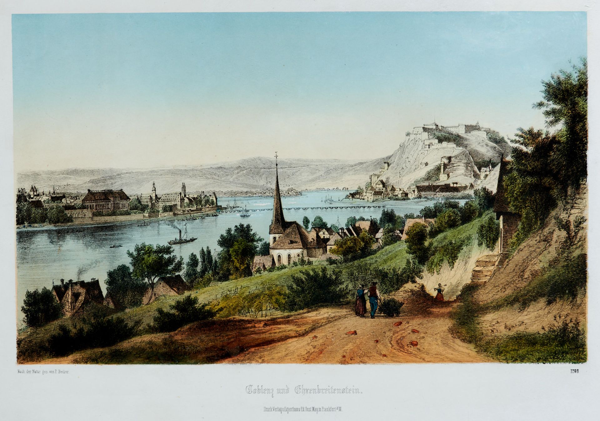 Koblenz - "Coblenz und Ehrenbreitenstein". Beikolor. Farblithographie von J. L. Buhl nach P. Becker,