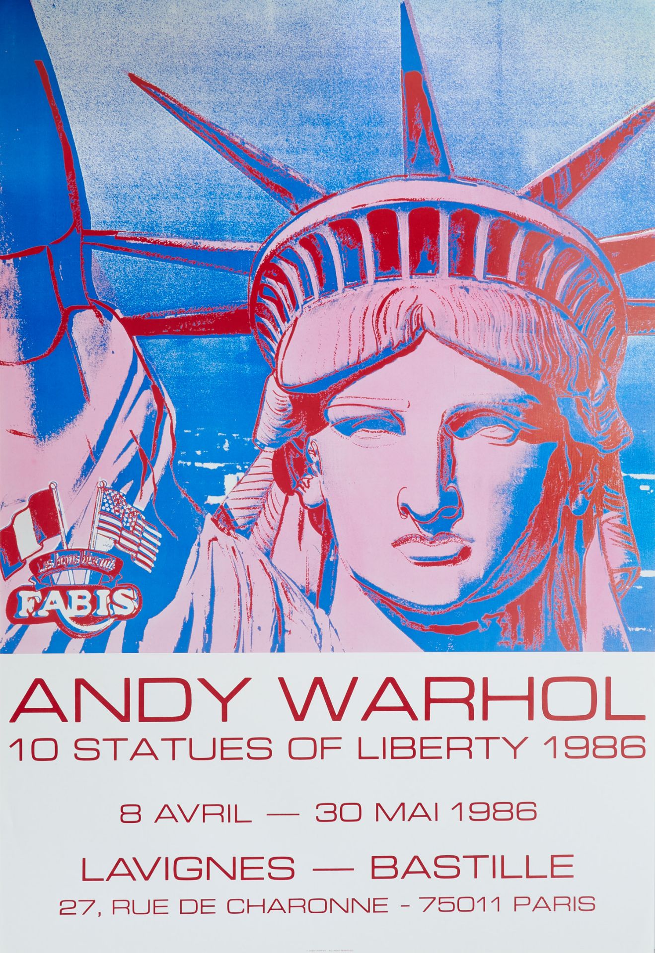 Plakate Warhol - "Andy Warhol 10 Statues of Liberty 1986. 8 avril - 30 mai 1986. Lavignes -