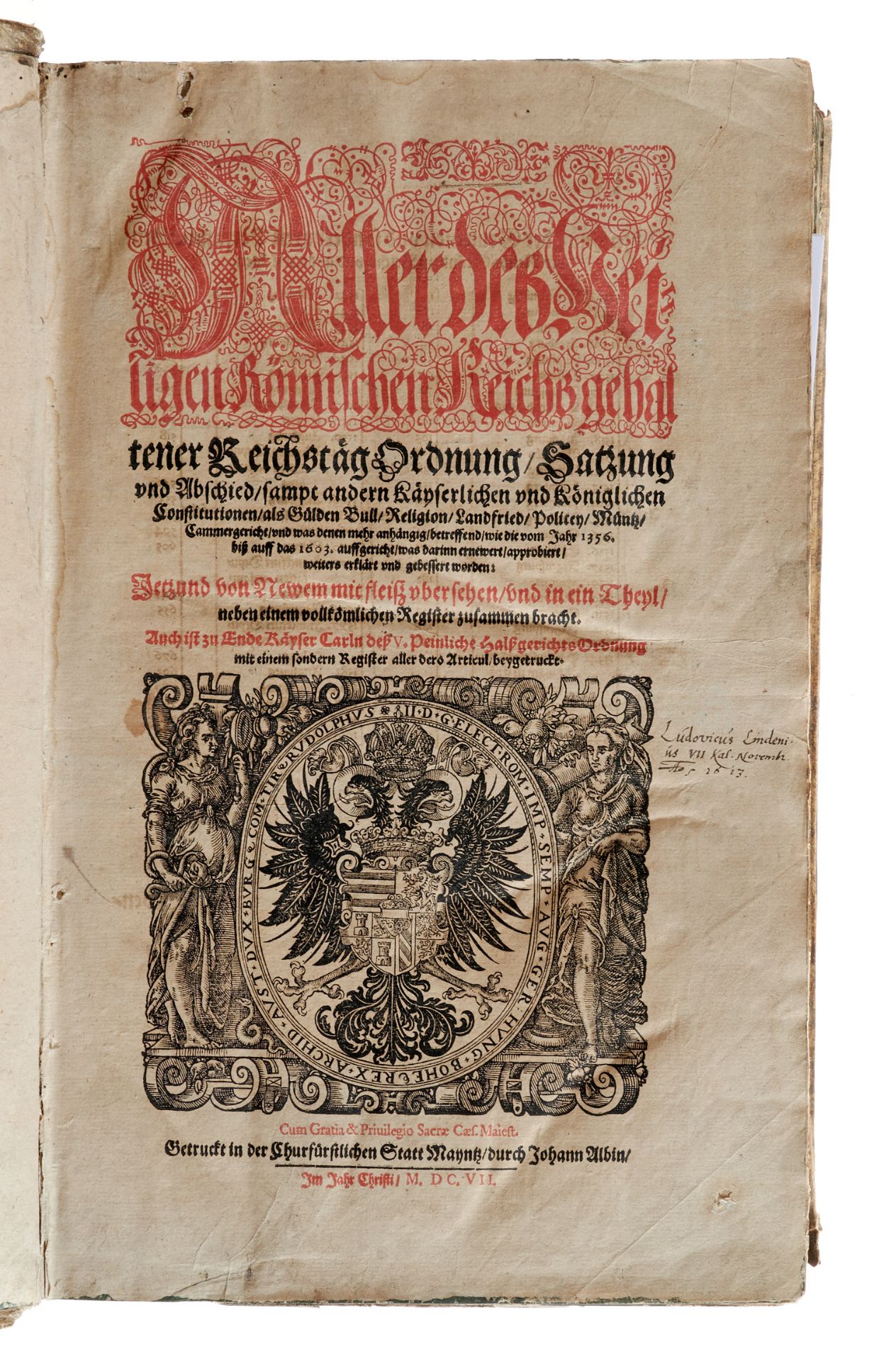 Reichsabschiede Aller dess Heiligen Römischen Reichs gehaltener Reichstag Ordnung, Satzung und - Bild 2 aus 3