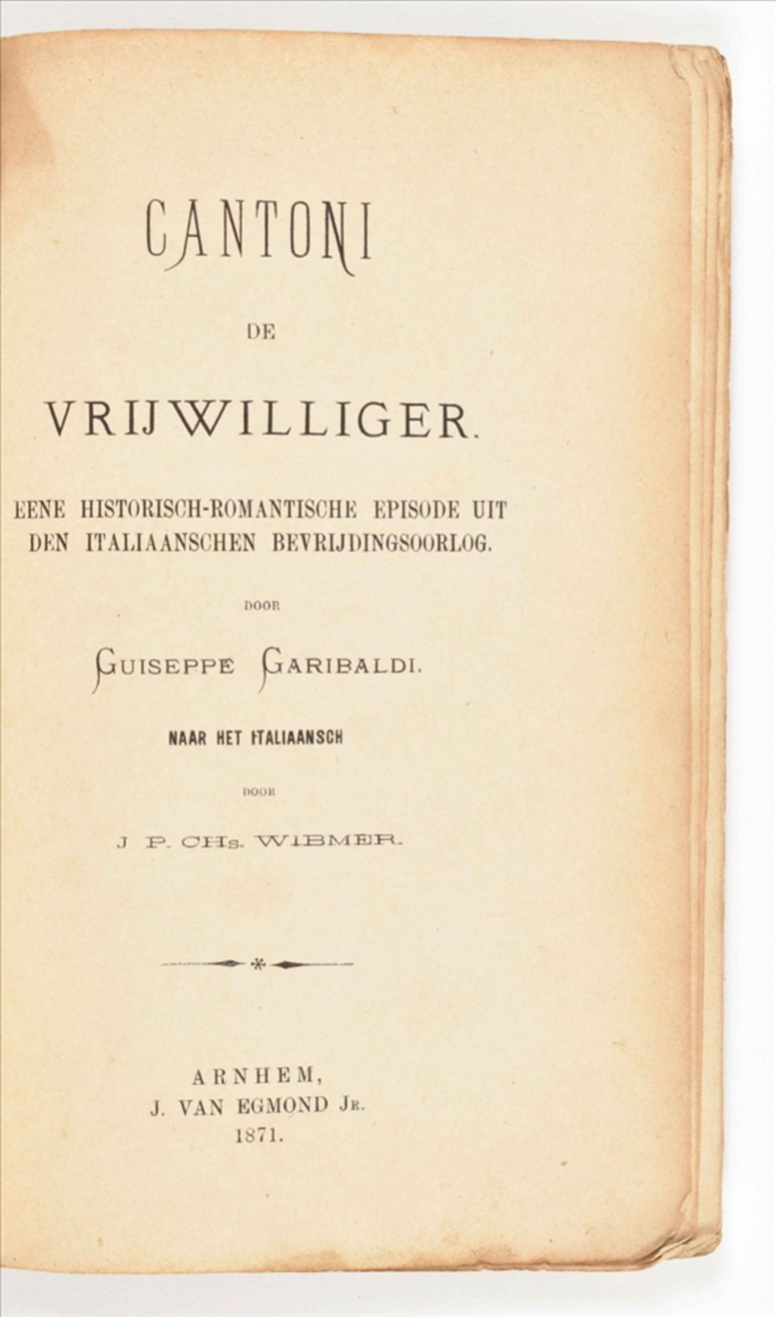 [Italian literature] Giuseppe Garibaldi. Cantoni de vrijwilliger - Bild 2 aus 4