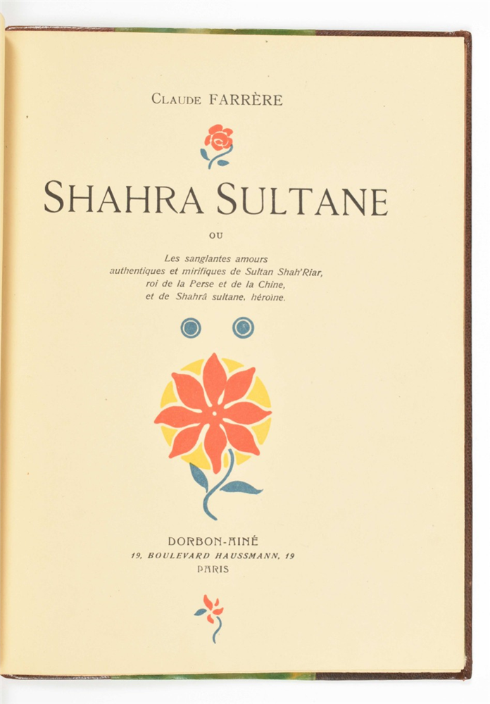 [Orientalism] Claude Farrère. Shahra Sultane ou Les sanglantes amours