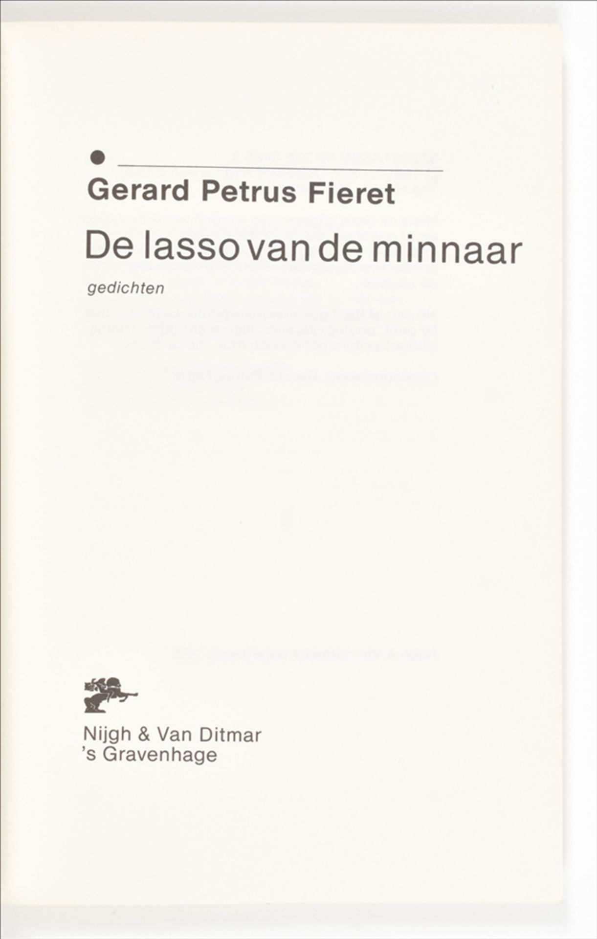 Gerard Petrus Fieret (1924-2009). Three works: (1) De lasso van de minnaar - Image 5 of 8