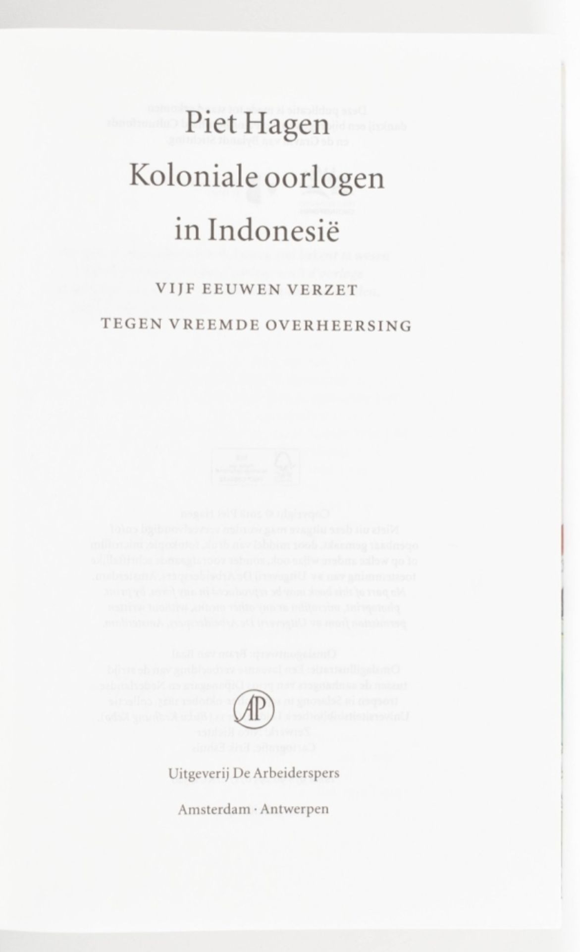 [Colonialism] 29 titles: (1) Piet Hagen. Koloniale oorlogen in Indonesië - Image 5 of 9