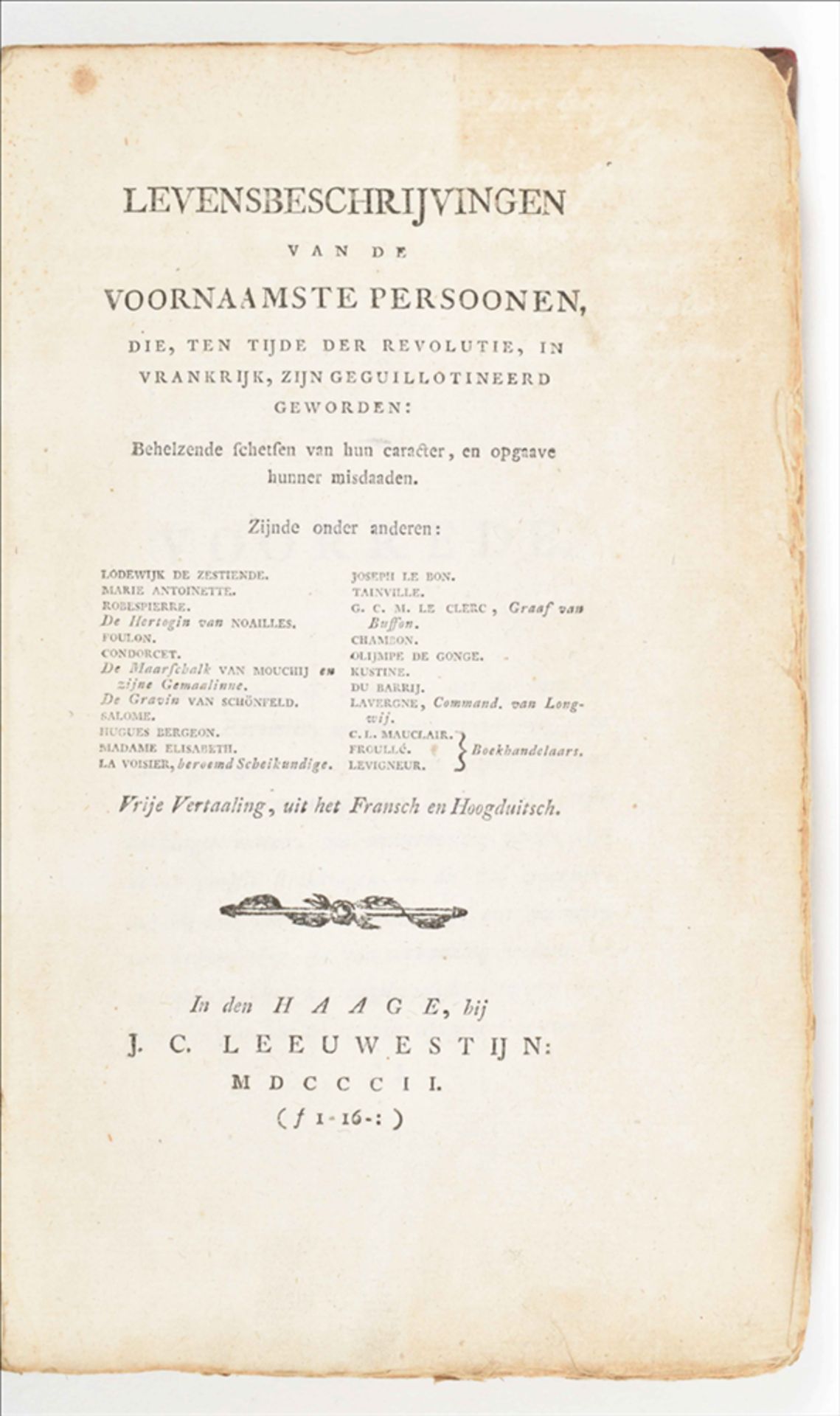 Levensbeschrijvingen van de voornaamste persoonen (...) in Vrankrijk, zijn geguillotineerd geworden