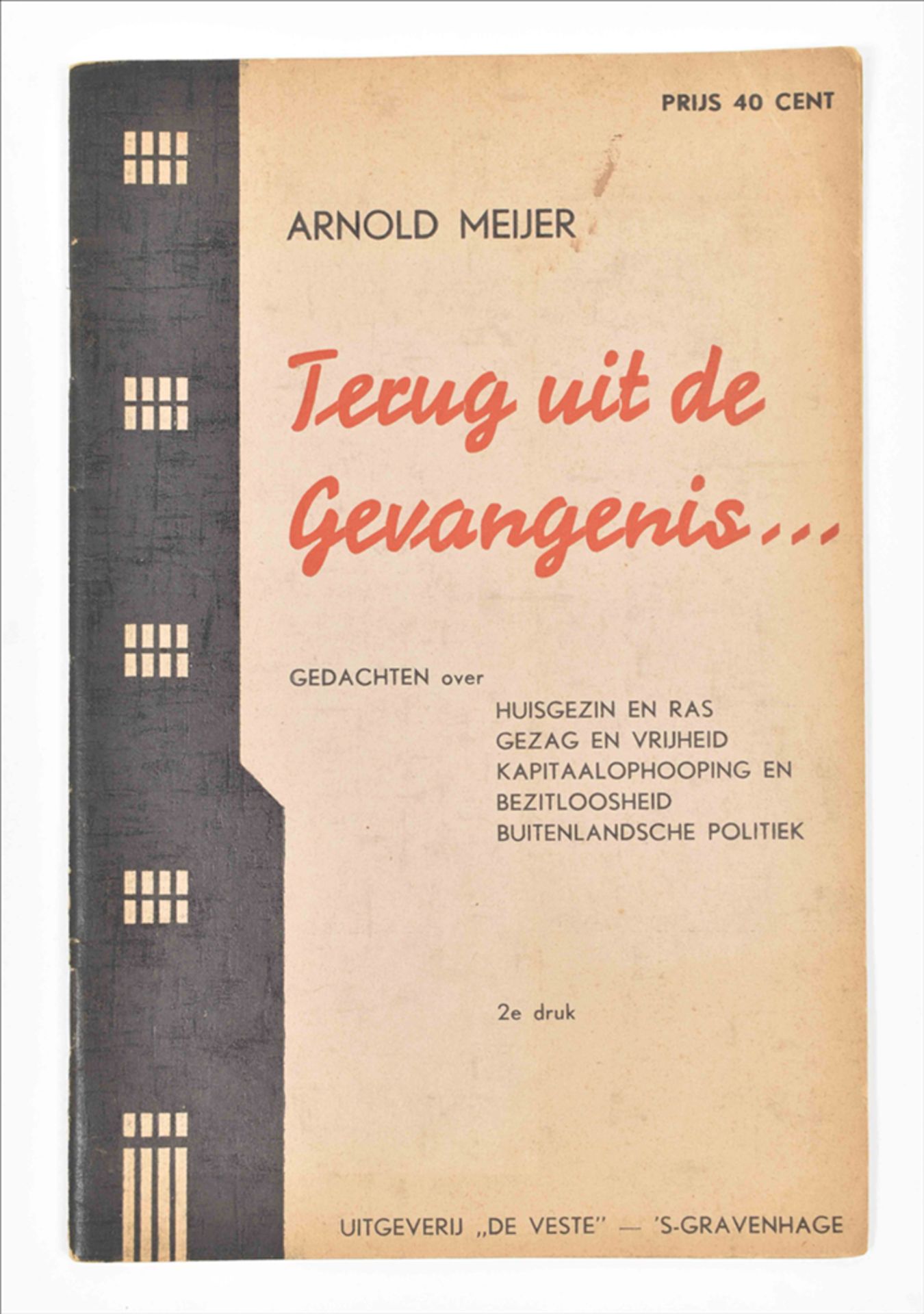 Seven publications on or by Arnold Meijer: (1) Alles voor het Vaderland - Bild 5 aus 7