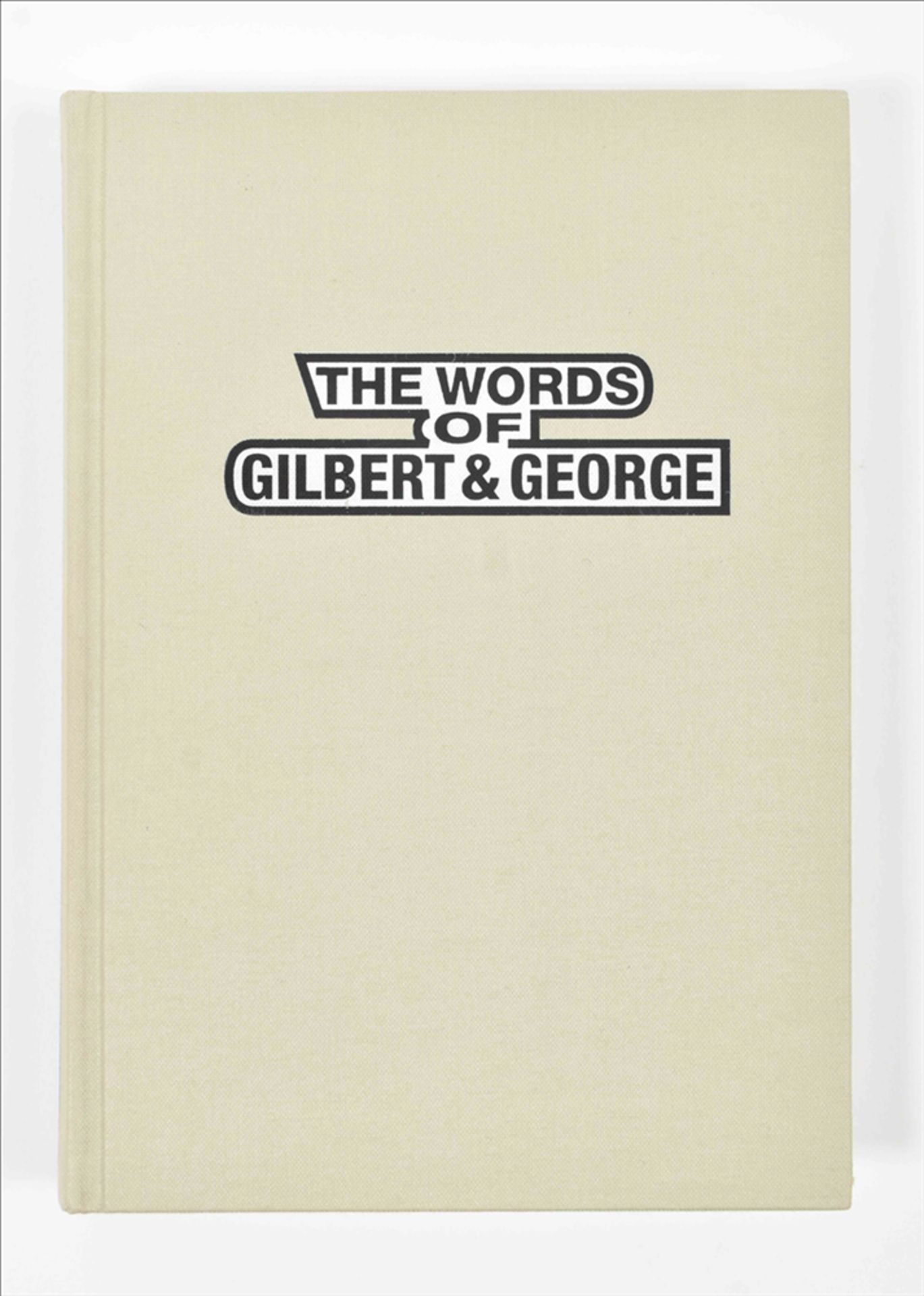 Gilbert & George, The words of Gilbert & George - Bild 2 aus 8