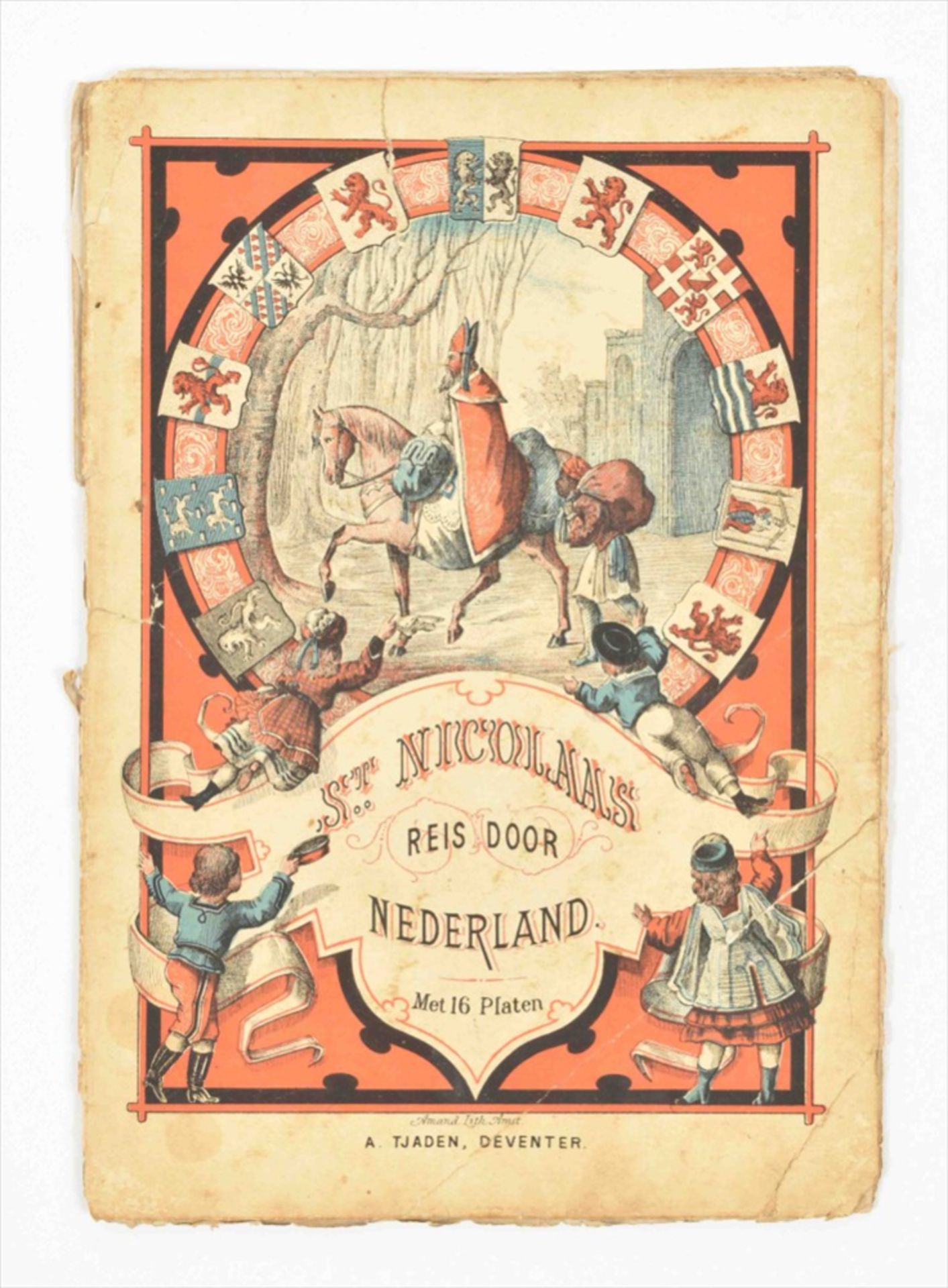 [Sinterklaas] Sint Nicolaas reis door Nederland. Met 16 platen