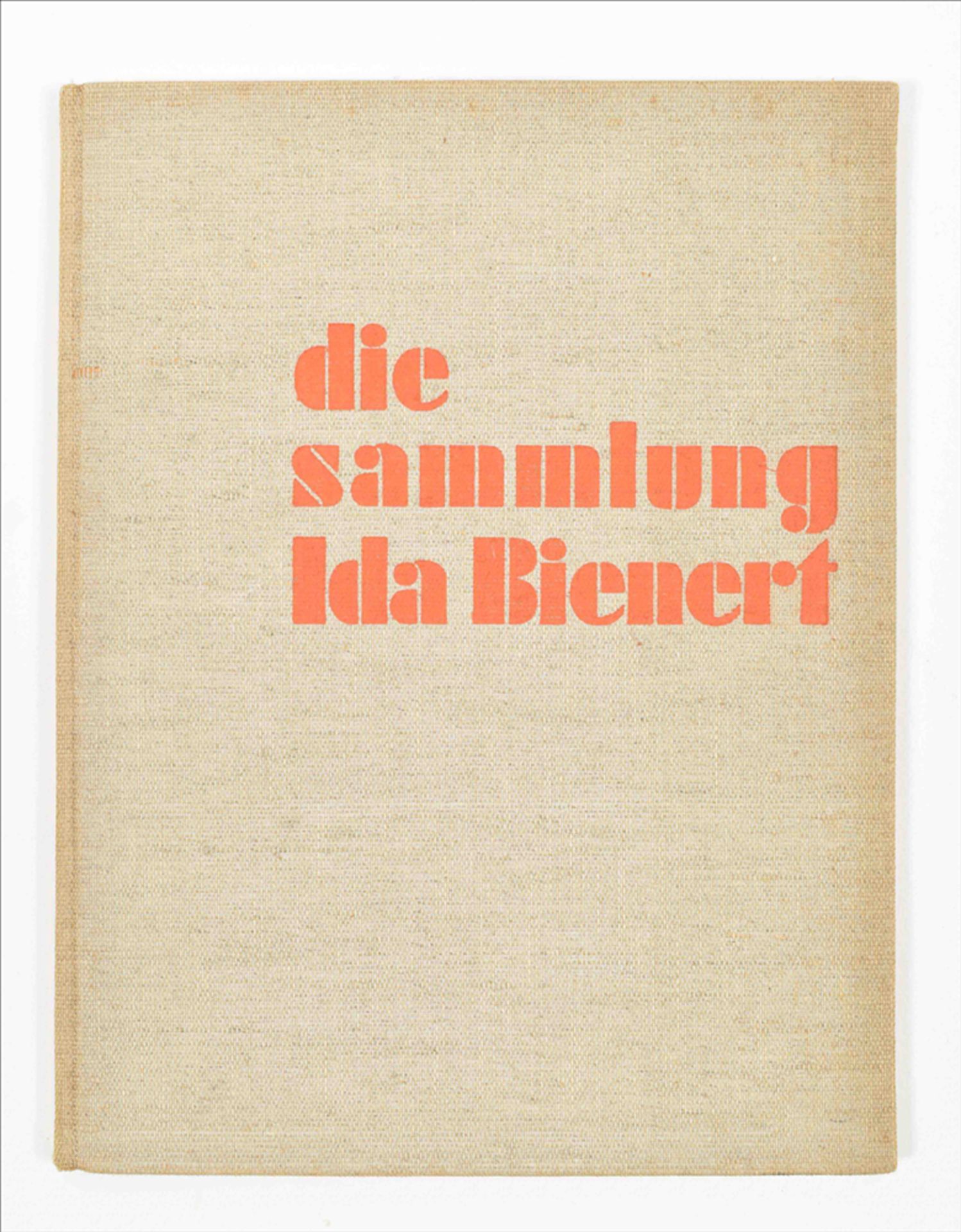 Will Grohmann. Die Sammlung Ida Bienert