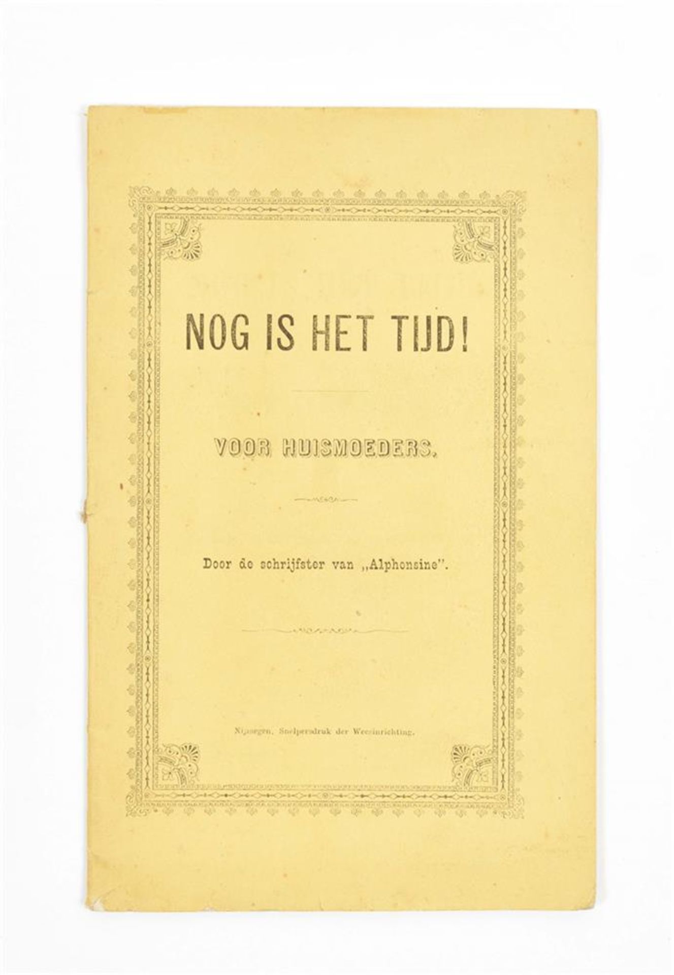 [Dutch children's books] Nine (very rare) titles: (1) Nog is het tijd! Voor huismoeders - Image 2 of 10
