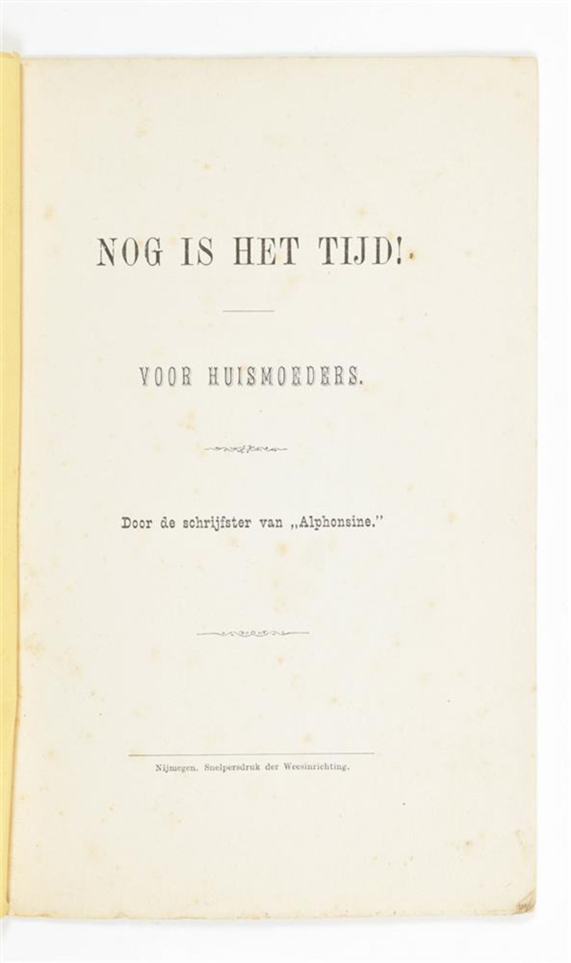 [Dutch children's books] Nine (very rare) titles: (1) Nog is het tijd! Voor huismoeders - Image 3 of 10