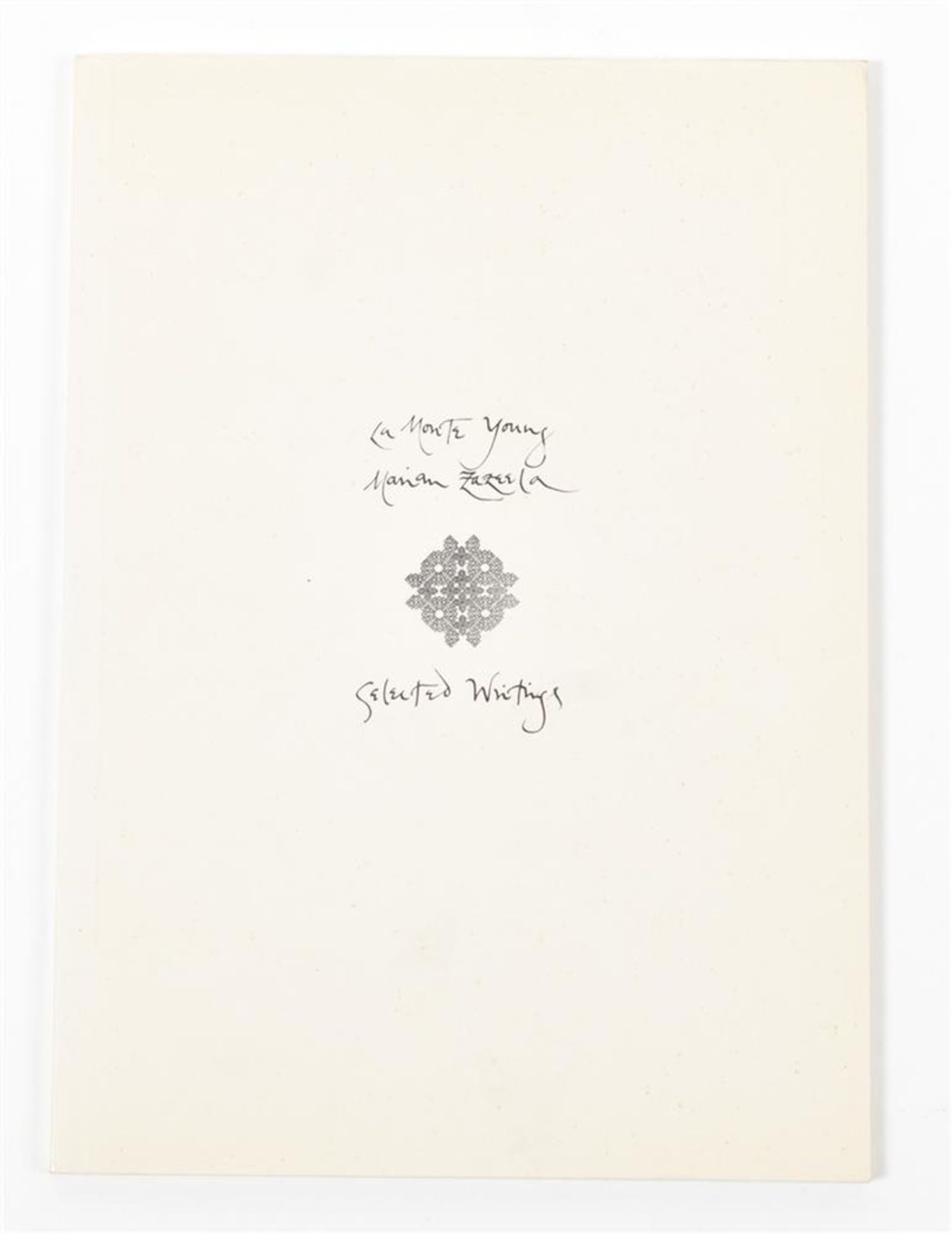 La Monte Young and Marian Zazeela, Selected Writings. Signed and numbered first edition, rare