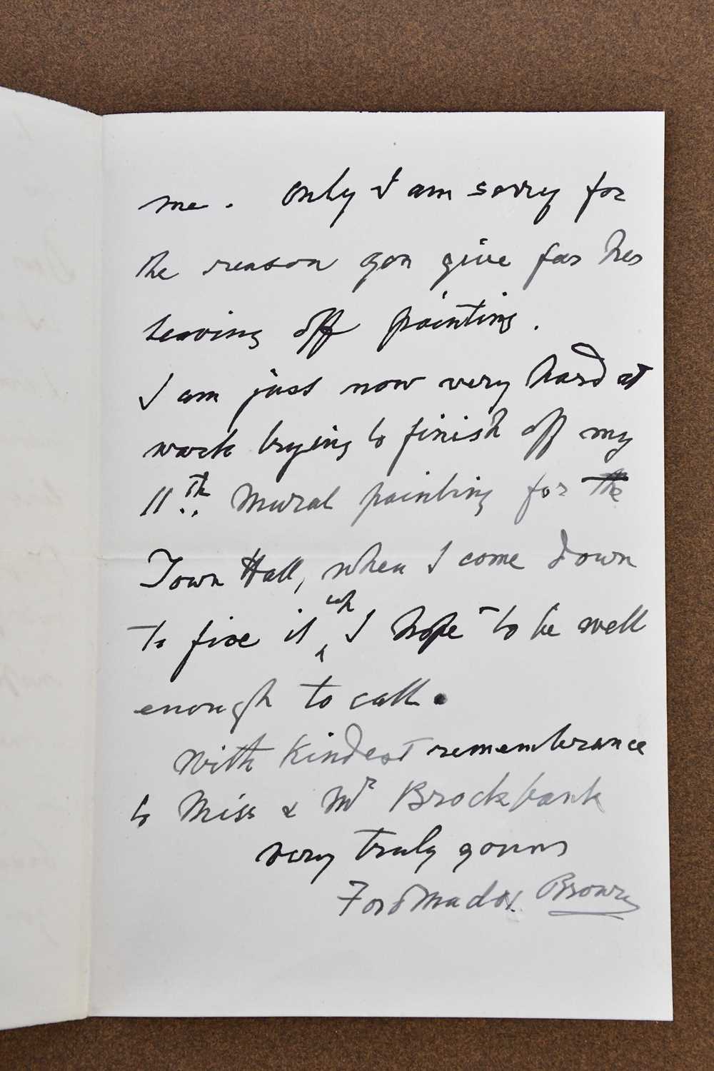 FORD MADOX BROWN, PRE-RAPHAELITE PAINTER (1821-1893); a handwritten and signed letter which - Image 6 of 9